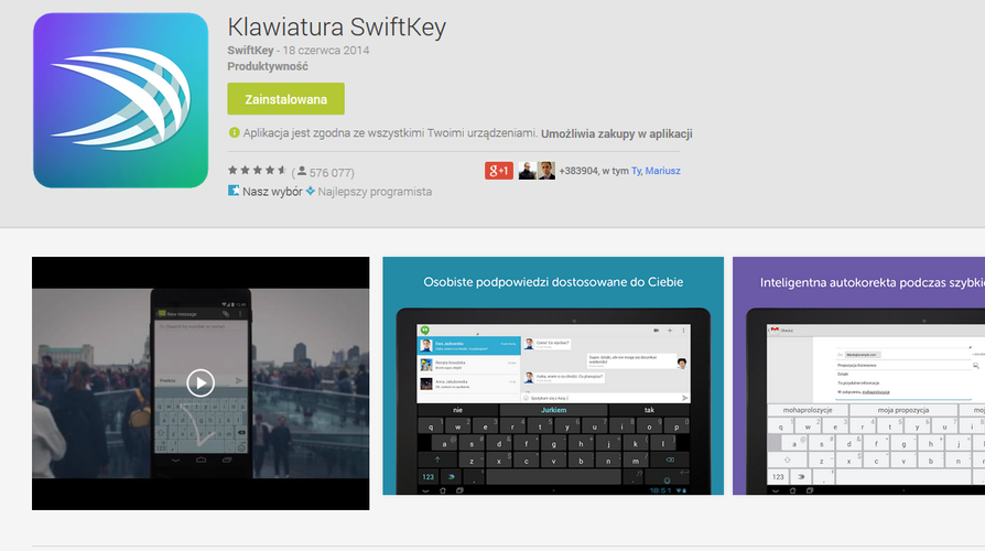 <b>SwiftKey</b>
<br><br>
Zdecydowanie najlepsza alternatywna klawiatura dla smartfonów z Androidem. SwiftKey szybko 