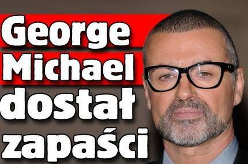George Michael dostał zapaści!