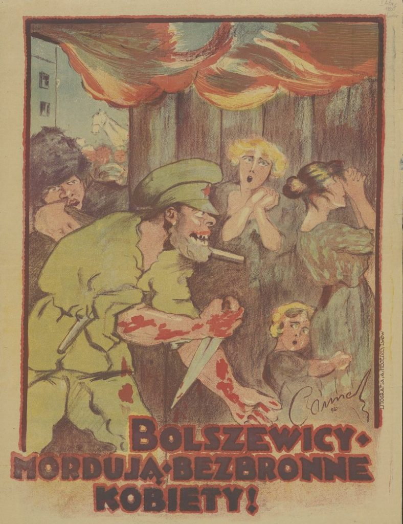 Plakat propagandowy z okresu wojny polsko-bolszewickiej Rzeczywistość wyglądała bardzo podobnie.