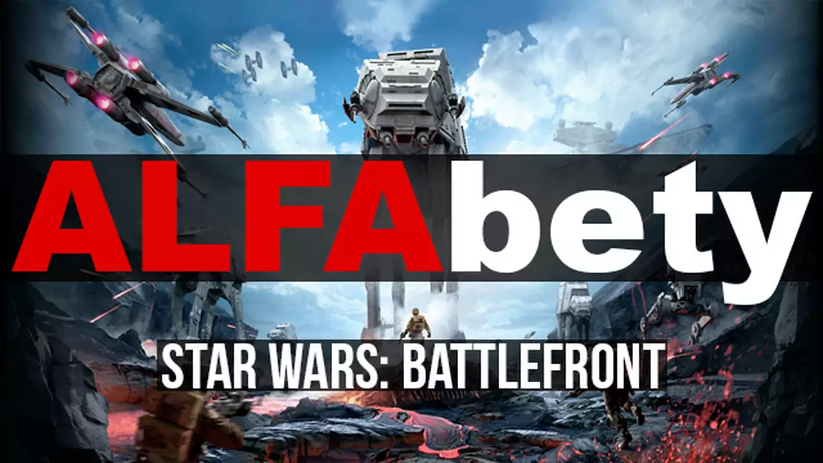 ALFAbety: Moc jest z nami w otwartej becie Star Wars: Battlefront