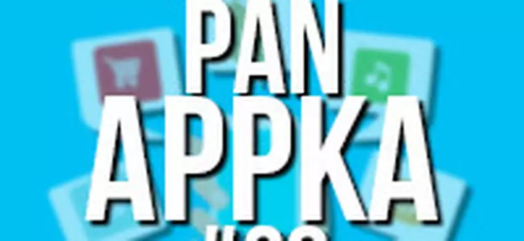 Pan Appka #38: Public Transport Simulator, Cut the Rope 2, Regionalny system ostrzegania, SoundHound, Dobry plan