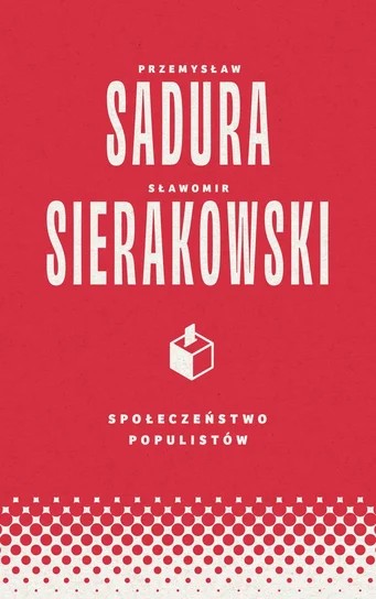 Okładka książki "Społeczeństwo populistów"