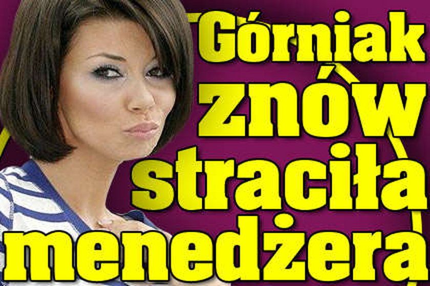 Górniak znów straciła menedżera