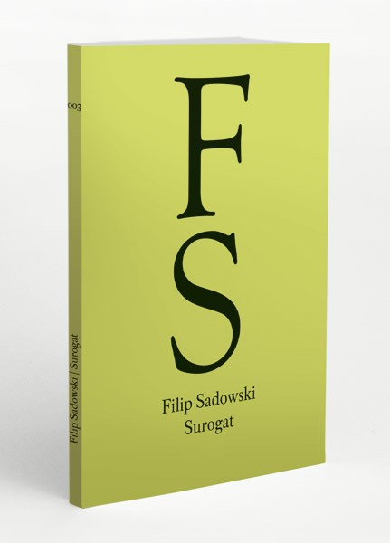 Filip Sadowski "Surogat"