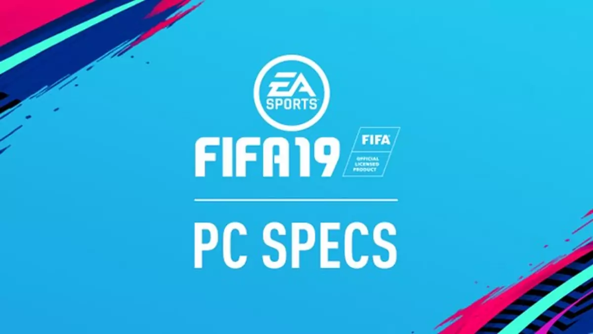 FIFA 19 – poznaliśmy oficjalne wymagania sprzętowe