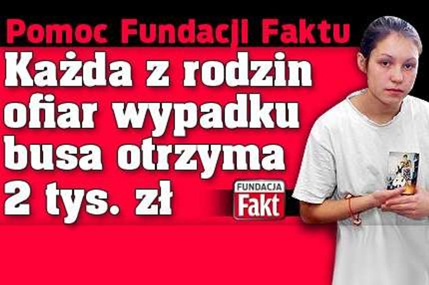 Fundacja Faktu prześle pieniądze rodzinom ofiar wypadku busa