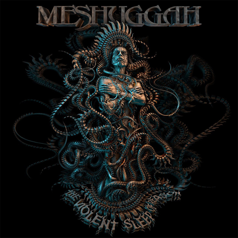 Meshuggah - "The Violent Sleep of Reason"