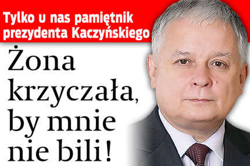 Tylko u nas! Pamiętnik prezydenta Kaczyńskiego