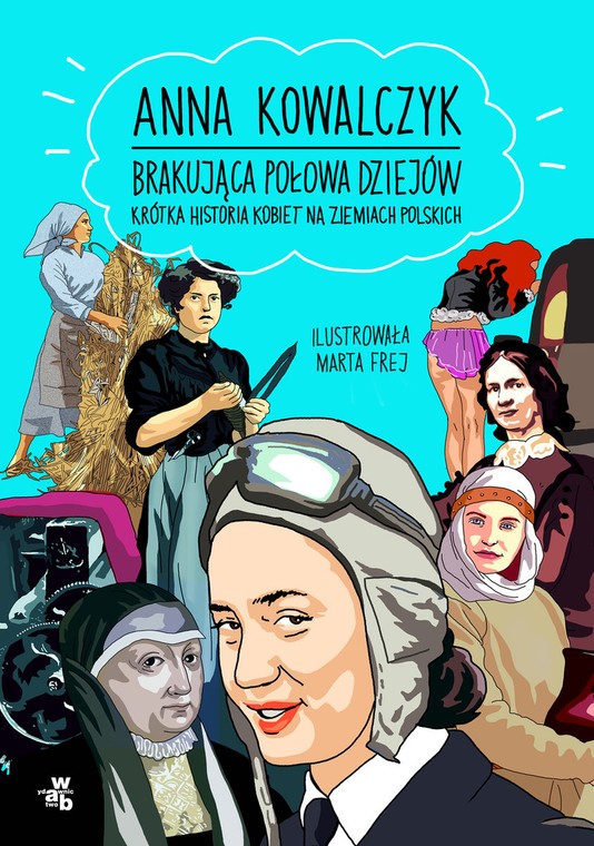 Anna Kowalczyk "Brakująca połowa dziejów" - okładka