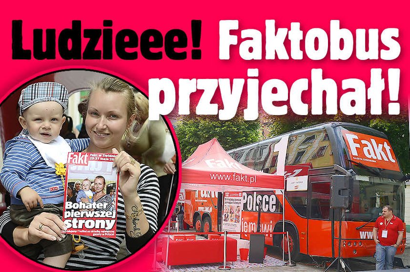 Ludzieee Faktobus przyjechał