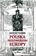 Polska przedmurzem Europy