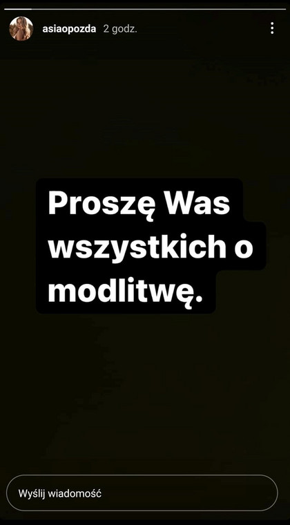 Joanna Opozda prosi o modlitwę