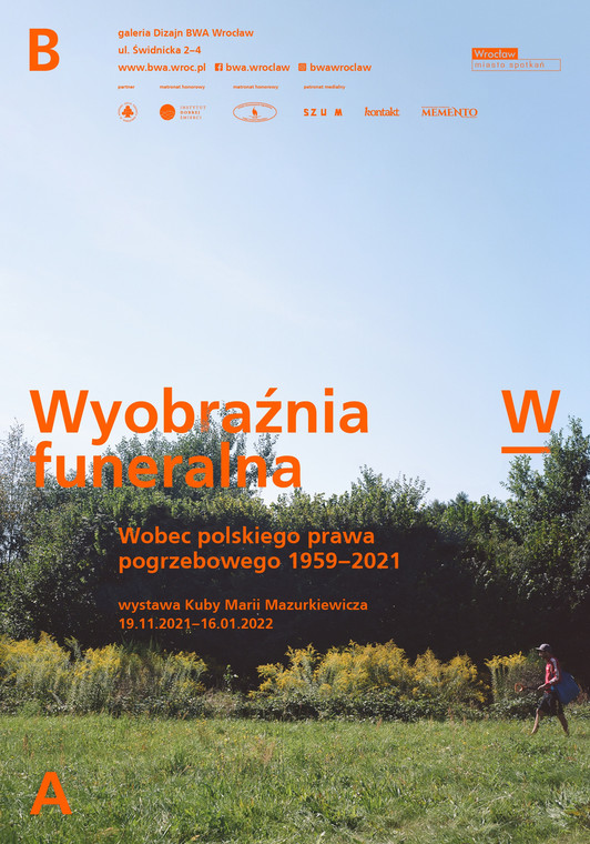 "Wyobraźnia funeralna. Wobec polskiego prawa pogrzebowego 1959-202" (plakat)