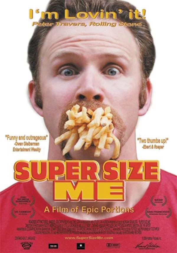 6. SUPER SIZE ME (2004)