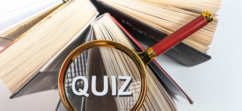 QUIZ z WIEDZY OGÓLNEJ na początek weekendu. Tylko najlepsi sobie z nim poradzą! Dasz radę?