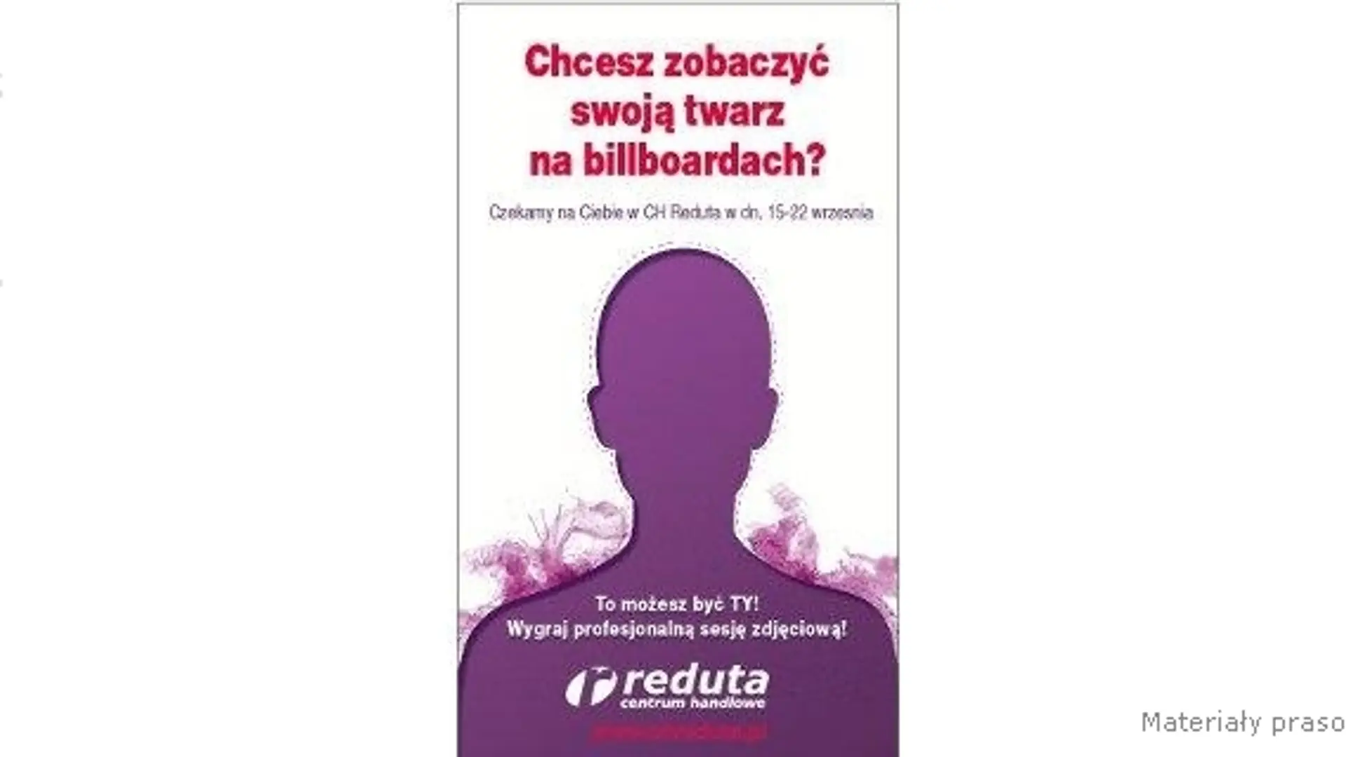 Zostań twarzą C.H. Reduta