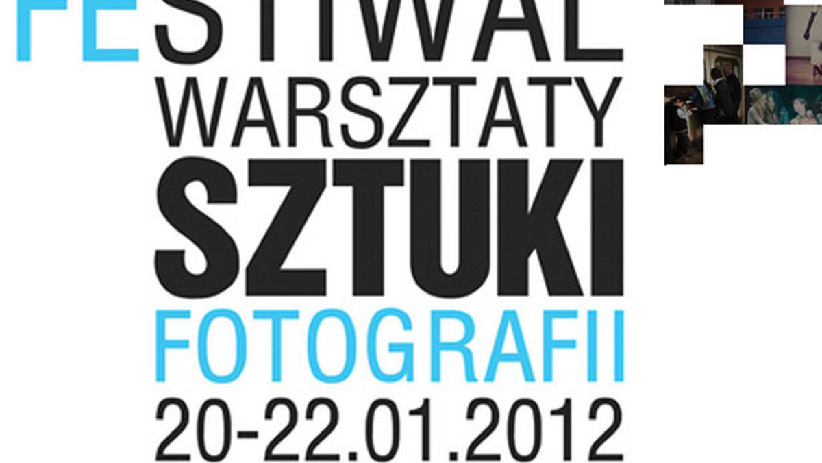 20 stycznia rozpocznie się w Krakowie trzydniowy Festiwal Warsztaty Sztuki Fotografii (potrwa do 22 stycznia). Od innych festiwali odróżnia do to, że ukazuje nie tylko rezultat procesu fotografowania (poprzez wystawy, fotokasty), ale cały proces: od pomysłu do końcowej odbitki oglądanej podczas wystawy czy w albumie.