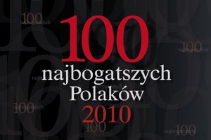 Najbogatsi Polacy: jak najbogatsi radzili sobie w 2010 roku