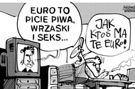 Euro 2012 to piwo, seks i wrzask szczuka krzętowski