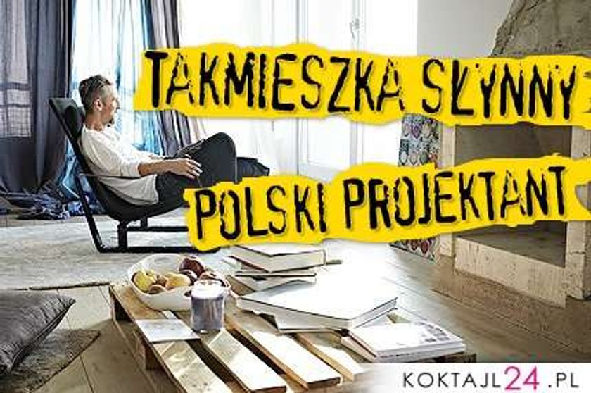 Tak mieszka słynny polski projektant