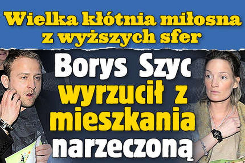 Szyc rozstał się z narzeczoną! Po kłótni