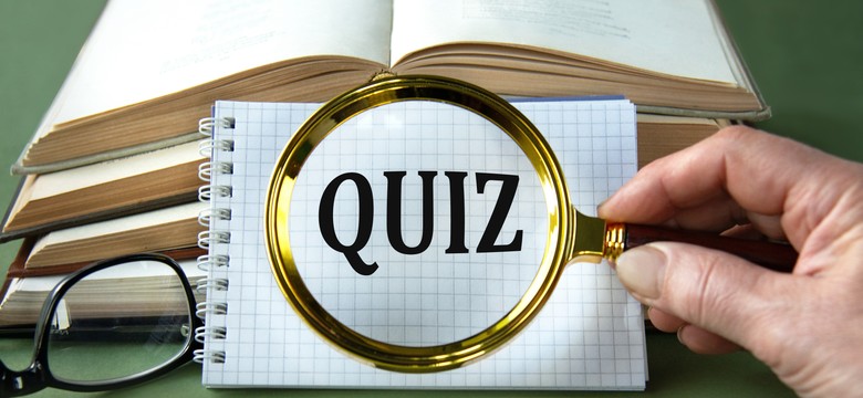 Ten quiz z wiedzy ogólnej, to dobry trening dla umysłu. Żeby zdobyć 10/10 musisz się nieźle nagimnastykować