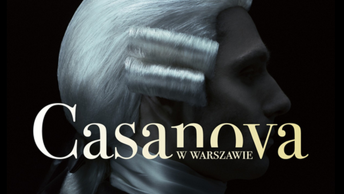 W upalny czerwcowy wieczór zawitał do Warszawy Giacomo Casanova. Tak naprawdę przyjechał zimą 1765/66, ale to, że premiera była w ostatni dzień maja, a kolejne spektakle w czerwcu idealnie pasowało do atmosfery przedstawienia.