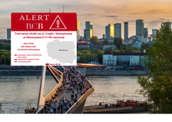 Alert RCB dla mieszkańców Warszawy. 'Zachowaj spokój'
