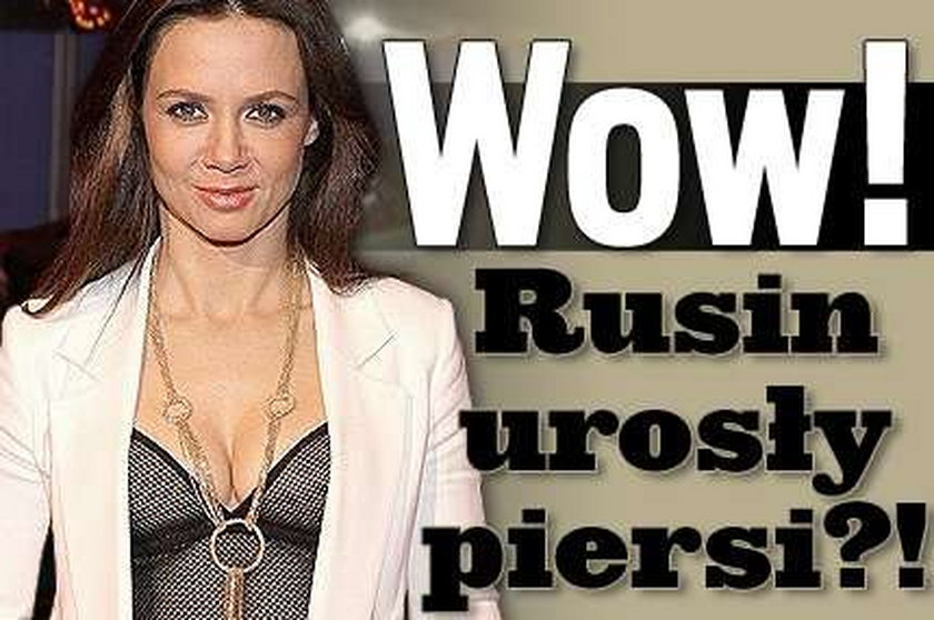 Wow! Rusin urosły piersi?!