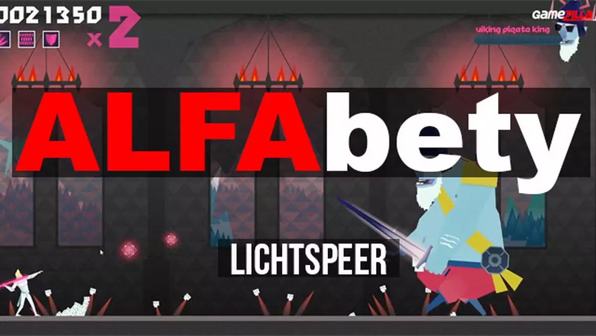 ALFAbety: Świetlana włócznia w akcji, czyli Lichtspeer