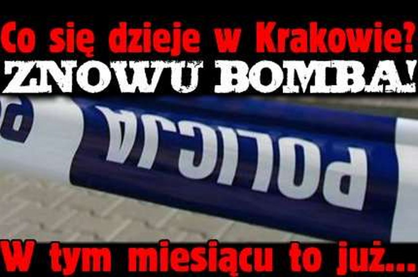 Co się dzieje w Krakowie?! Znowu bomba! W tym miesiącu to już... 