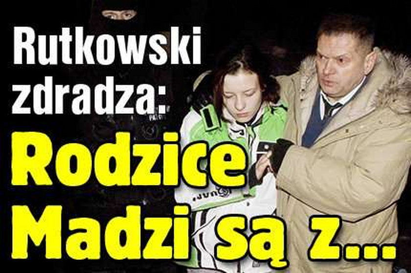 Rutkowski zdradza: Rodzice Madzi są z...