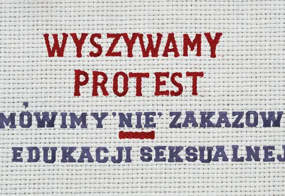 Wyszywamy protest. Mówimy "nie" zakazowi edukacji seksualnej