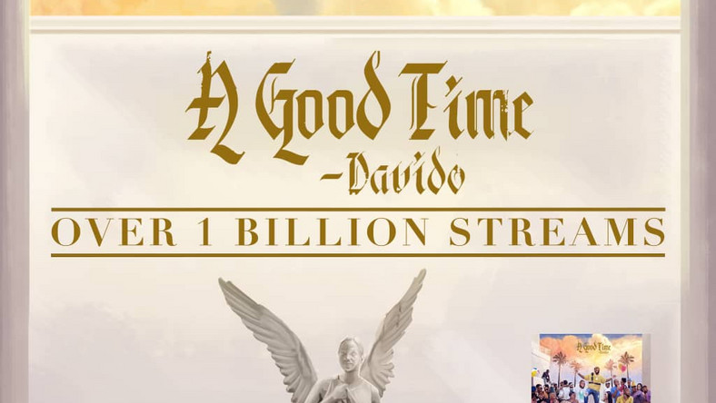Davido's 'A Good Time' hits a billion streams on all platforms, (Sony)