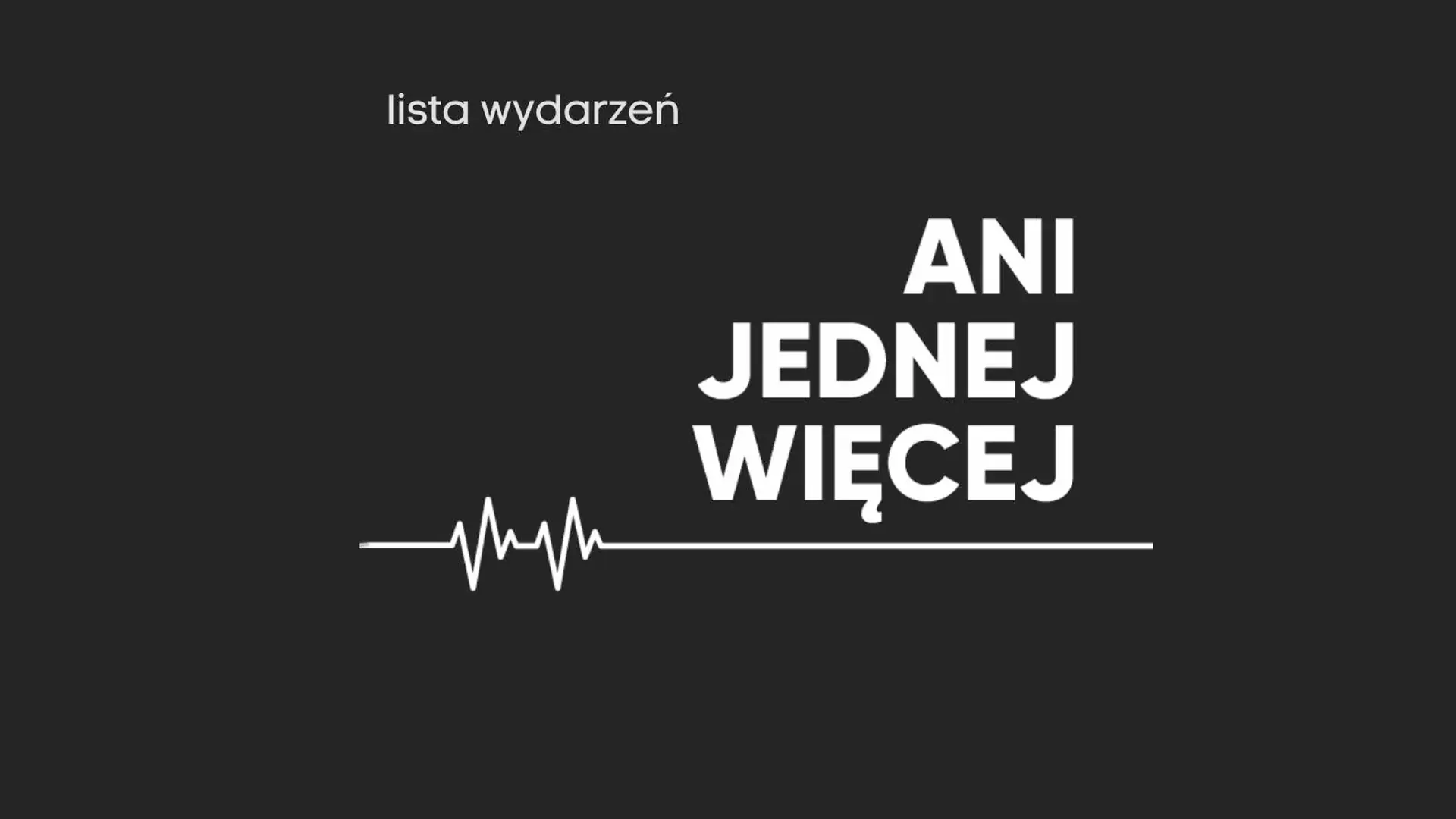 Ani jednej więcej. Lista marszów ku pamięci Izy w całej Polsce