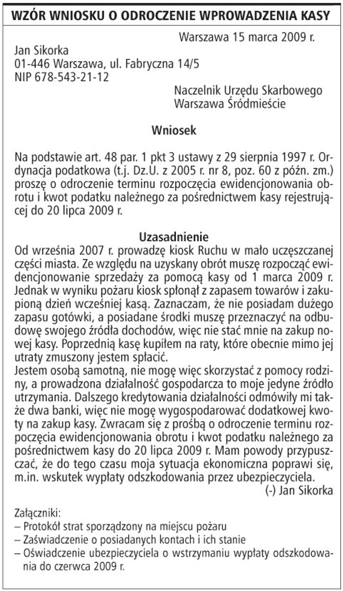 Wzór wniosku o odroczenie wprowadzenia kasy