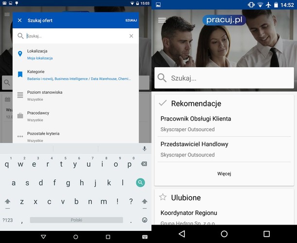 Pracuj.pl to jeden z najpopularniejszych serwisów ogłoszeń o pracę w Polsce. Doczekał się również swojej aplikacji mobilnej na urządzenia z systemami iOS, Android oraz Windows Phone Aplikacja Pracuj.pl pozwala w prosty i wygodny sposób znaleźć oferty pracy i monitorować rynek w Polsce i za granicą. Interesujące oferty możemy dodać do listy 'Ulubione'. Dzięki systemowi 'Job Alert' aplikacja poinformuje nas , gdy któraś z nowych ofert pracy zostanie dopasowana do ustawionych przez nas kryteriów. Przydatną funkcją jest również możliwość wysłania swojego CV oraz listu motywacyjnego bezpośrednio z poziomu aplikacji.