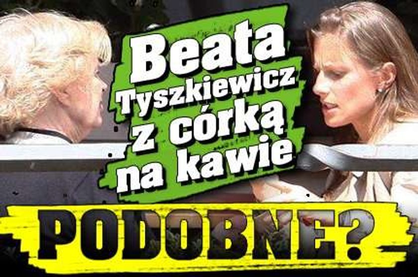 Beata Tyszkiewicz z córką na kawie. Podobne?