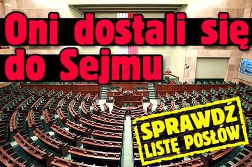 Oni dostali się do Sejmu. Lista posłów. SPRAWDŹ