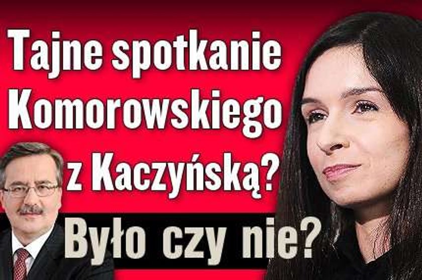 Tajne spotkanie prezydenta z Kaczyńską? Było czy nie?