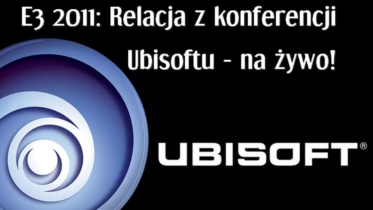 E3: Konferencja Ubisoftu - nasza relacja na żywo