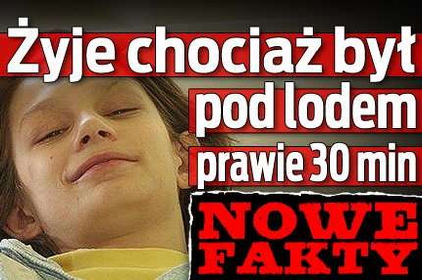 Żyje choć leżał pod lodem prawie pół godziny. Nowe fakty