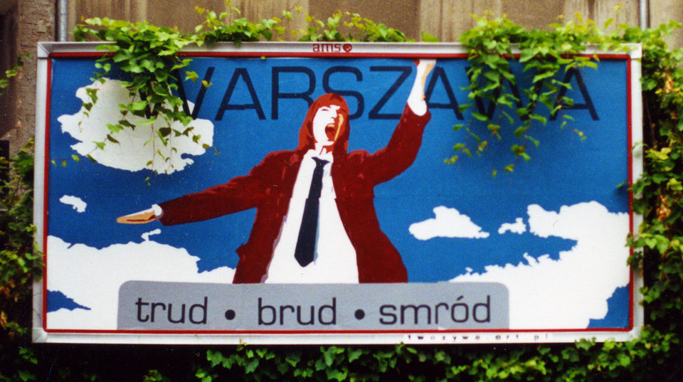 "Warszawa - trud, brud, smród" (ul. Koszykowa, Warszawa, 2002)