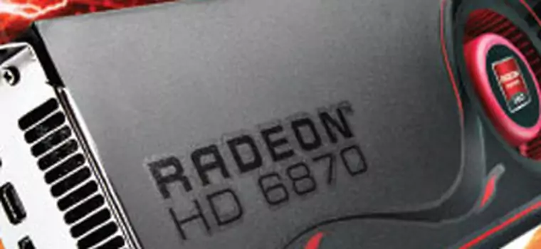 AMD Radeon HD 6870. Zobacz najnowszą kartę graficzną jeszcze przed premierą!