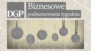 Tydzień dla biznesu. Płace, zatrudnienie i nadmierny deficyt [PODSUMOWANIE  17-21.06]