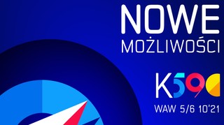 „Nowe możliwości”. 6. edycja Kongresu 590 odbędzie się w Warszawie