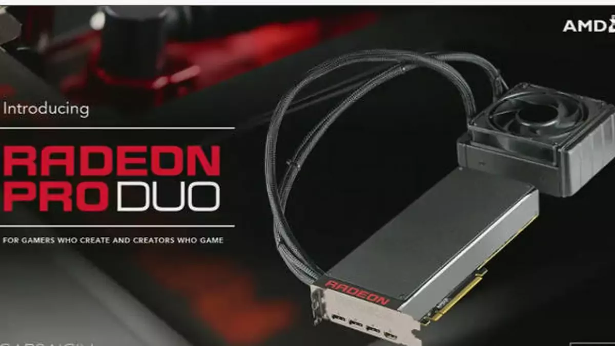 AMD Radeon Pro Duo oficjalnie: 2 GPU Fiji i 8 GB pamięci HBM