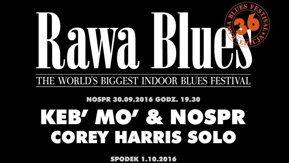 Kolejna odsłona Rawa Blues Festival w stolicy Górnego Śląska coraz bliżej. W tym roku festiwal zapowiada się wyjątkowo atrakcyjnie: to dwa dni koncertów oraz absolutna nowość, czyli warsztaty gitarowe prowadzone przez jednego z najwybitniejszych mistrzów gry na tym instrumencie – Alberta Lee. Poniżej można zapoznać się już z pełną rozpiską godzinową Rawa Blues Festival 2016.