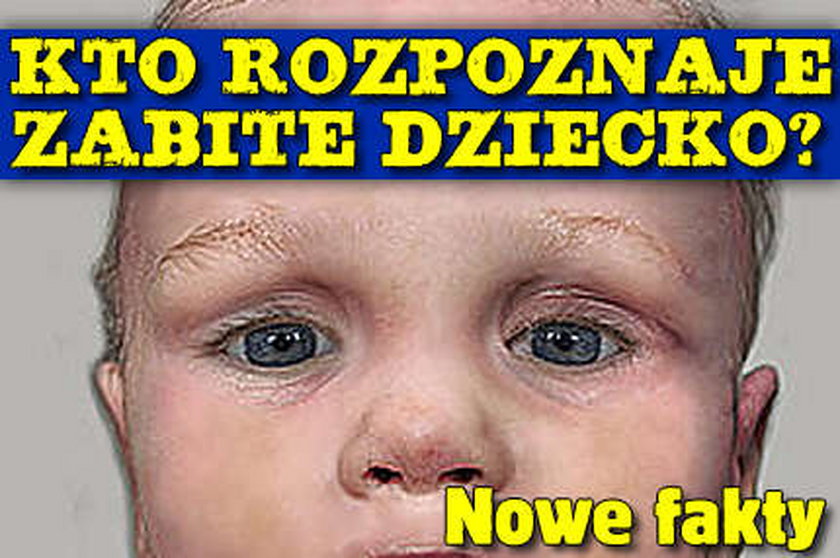 Kto rozpoznaje zabite dziecko? Drastyczne FOTO