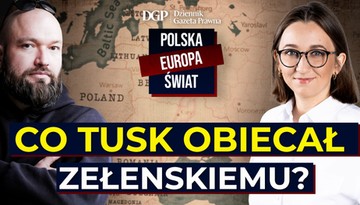 Co Tusk obiecał Zełenskiemu? [POLSKA- EUROPA- ŚWIAT]